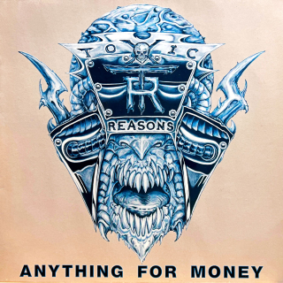 LP Toxic Reasons – Anything For Money