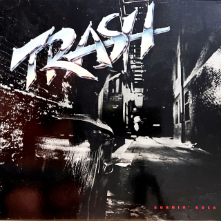 LP Trash – Burnin' Rock
