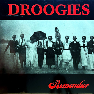 LP Droogies – Remember