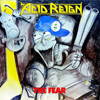 LP Acid Reign – The Fear