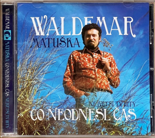 CD Waldemar Matuška – Co Neodnesl Čas (Největší Hity)