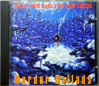 CD Nick Cave And The Bad Seeds – Murder Ballads