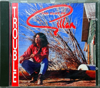CD Gillan – Trouble (The Best Of Gillan)