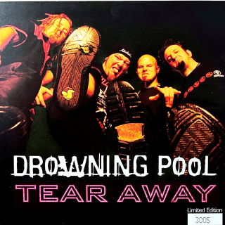 7" Drowning Pool – Tear Away