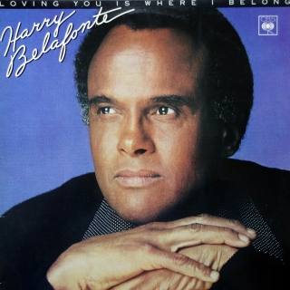 LP Harry Belafonte ‎– Loving You Is Where I Belong