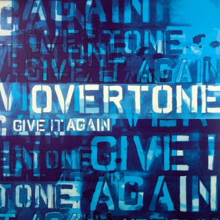 12" Overtone ‎– Give It Again