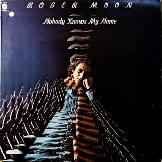 LP Roger Moon ‎– Nobody Knows My Name
