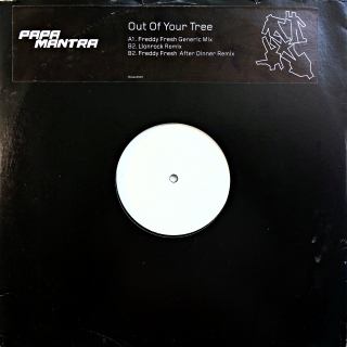 12" Papa Mantra ‎– Out Of Your Tree
