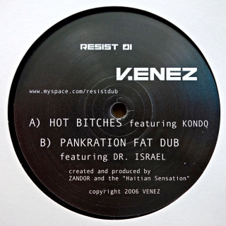12" Venez ‎– Hot Bitches / Pankration Fat Dub