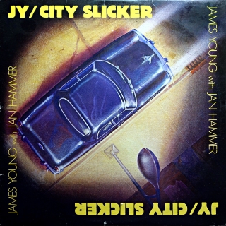 LP James Young With Jan Hammer ‎– City Slicker