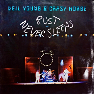 LP Neil Young & Crazy Horse ‎– Rust Never Sleeps