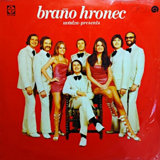 LP Braňo Hronec ‎– Braňo Hronec Uvádza • Presents